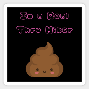 Only Real Thru-Hikers Poop Emoji Sticker